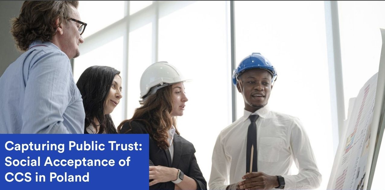 Trust as the Missing Link: New CCUS Poland–CATF Report on Public Acceptance in Poland